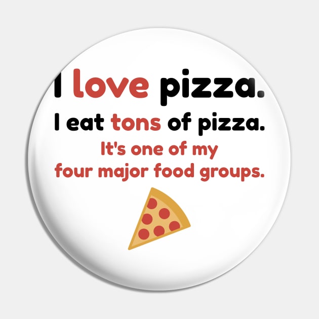 I love pizza. I eat tons of pizza. It's one of my four major food groups. Pin by Stars Hollow Mercantile