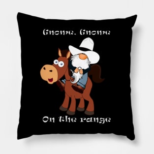 Gnome, gnome on the range Pillow