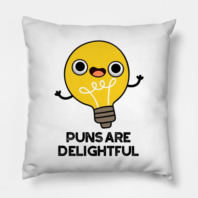 Puns Are Delightful Cute Bulb Pun Pillow by punnybone