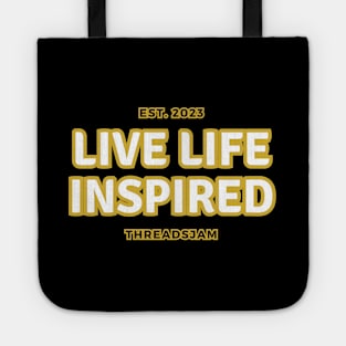 Live Life Inspired Tote