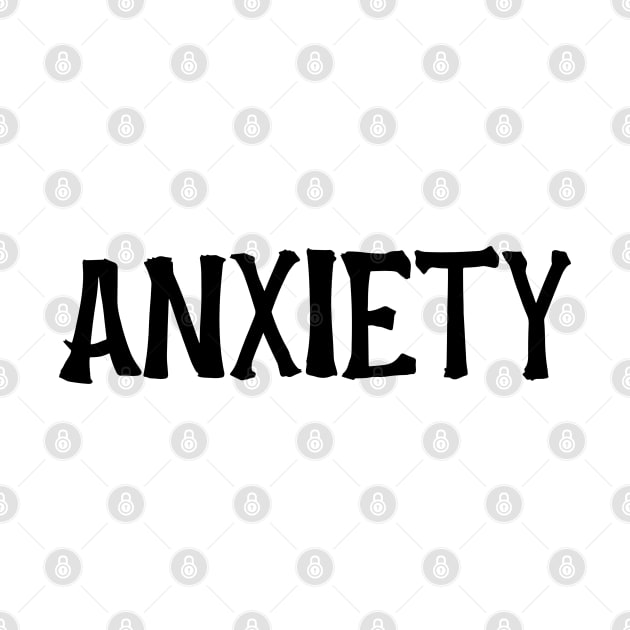 Anxiety by ZB Designs