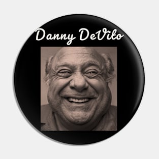 Danny DeVito \ 1944 Pin