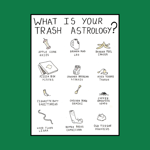 Trash Astrology by Fervum Apperal