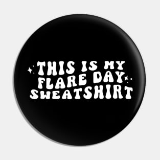 POTS Syndrome  - This Is My Flare Day Sweatshirt Groovy Pin