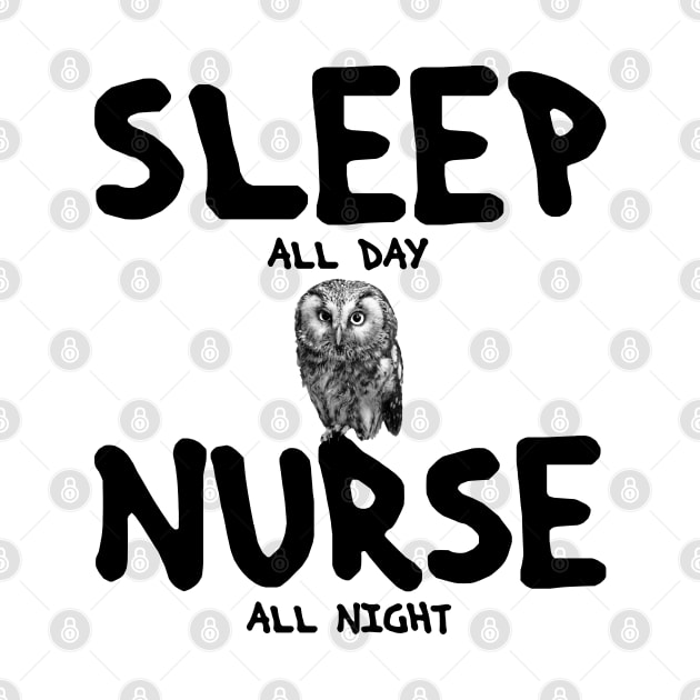 Sleep all day, nurse all night by All About Nerds