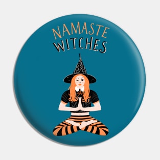 Namaste Witches Pin