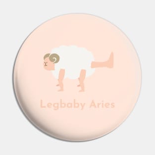 Legbaby Aries | Zodiac | Cute | Funny | Weird | Gift | Minimalist | Star Sign | Astrology | Pin