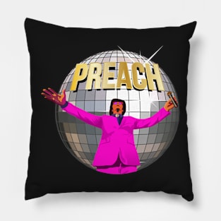 Preach Disco Pillow