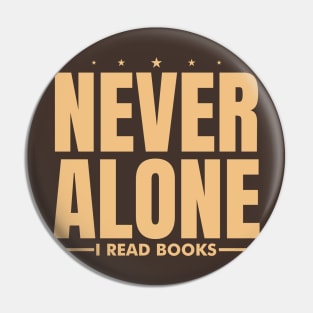 Never Alone I Read Books Pin