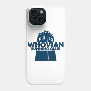 Whovian Running Club! Phone Case