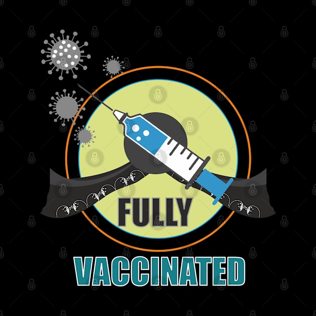 Be Fully Vaccinated, Quarantine and keep Social Distance by Alex