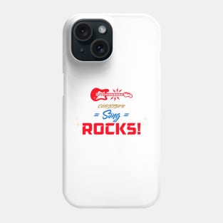 Christian Song Rocks Phone Case