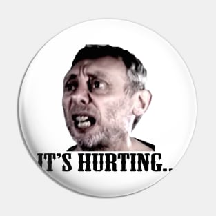 Michael Rosen - It’s Hurting Pin