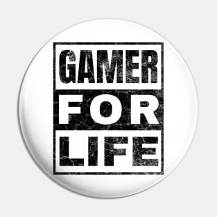 Gamer for Life Pin