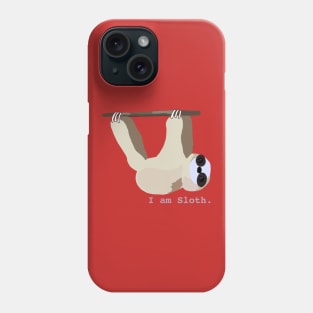 I Am Sloth Phone Case