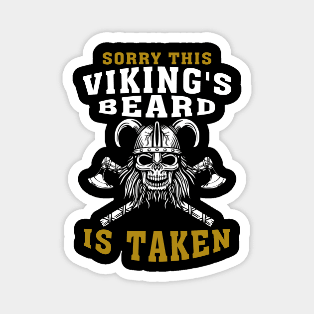 Sorry This Vikings Beard Is Taken - November Bearded Viking Magnet by GillTee