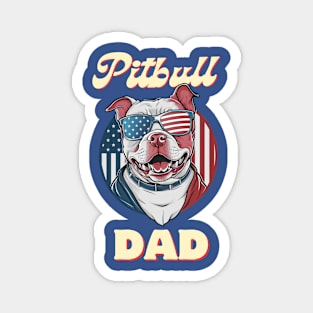 Pitbull Dad - USA Flag Magnet