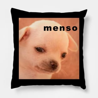 Perrito Groserías Fuertes: Menso Pillow