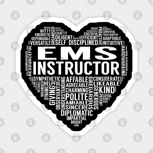 Ems Instructor Heart Magnet by LotusTee