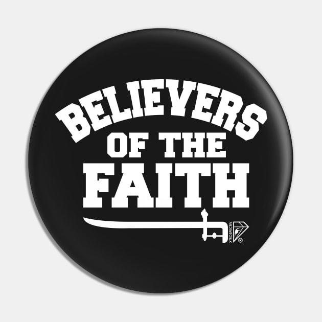 BELIEVERS OF THE FAITH Pin by xtrospectiv