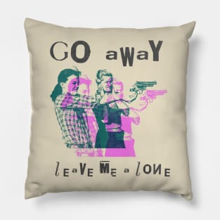 go away leave me alone vintage art Pillow