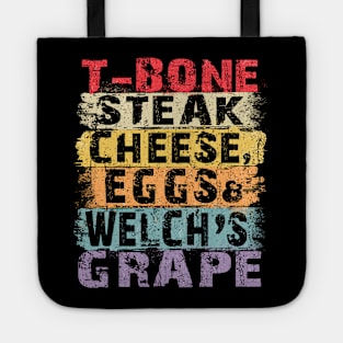 Guest Check T Bone Steak, Cheese Eggs, Welch's Grape Tote