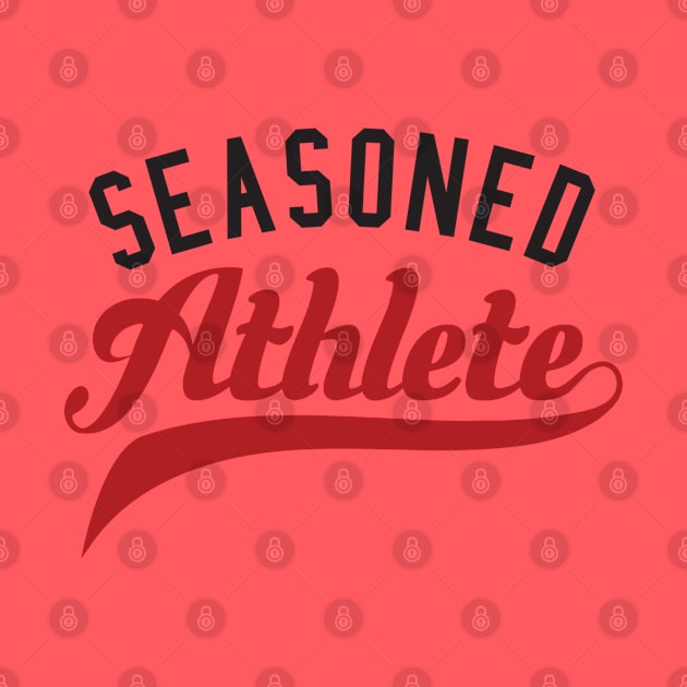 Seasoned Athlete by Seasoned Athlete