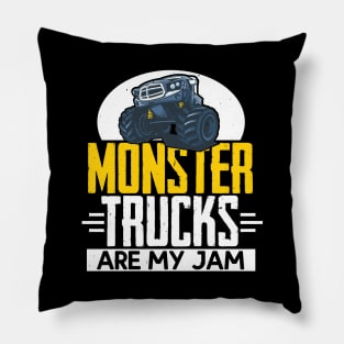 Monster Trucks Are My Jam Gift, Monster Truck Lover Pillow