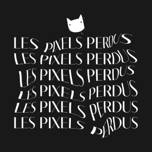 Les Pixels Perdus T-Shirt