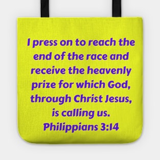 Bible Verse Philippians 3:14 Tote