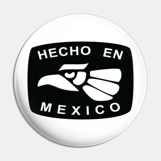 Hecho en Mexico Pin