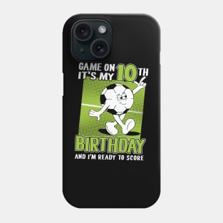 Kids 10 Year Old Soccer Player Boy 10th Birthday Soccer Theme Phone Case