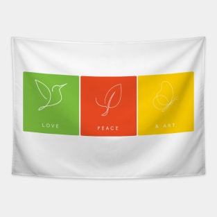 Love Peace and Art poster design Tapestry