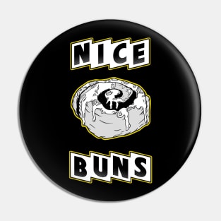 Nice buns Pin