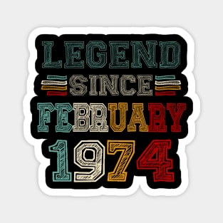 49 Years Old Legend Since February 1974 49th Birthday Magnet