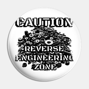 Caution Reverse Engineering Zone Pin