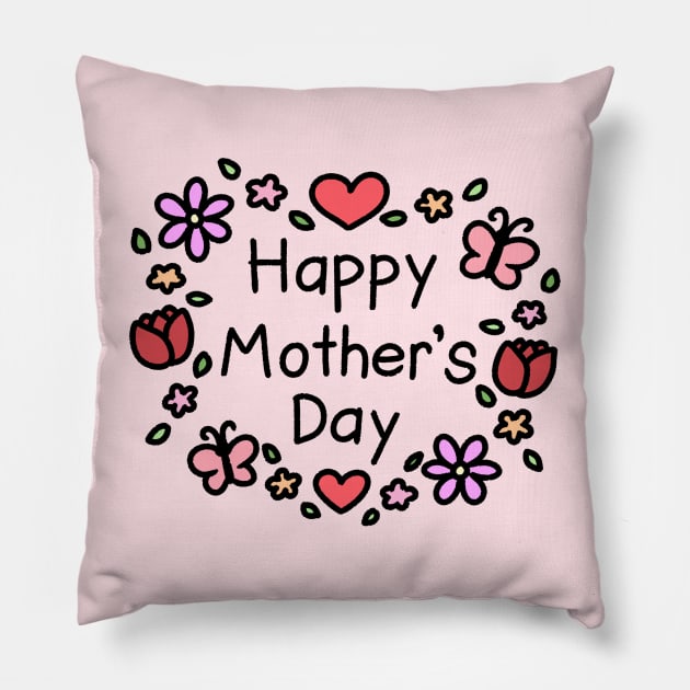 Happy Mother's Day Pillow by KammyBale