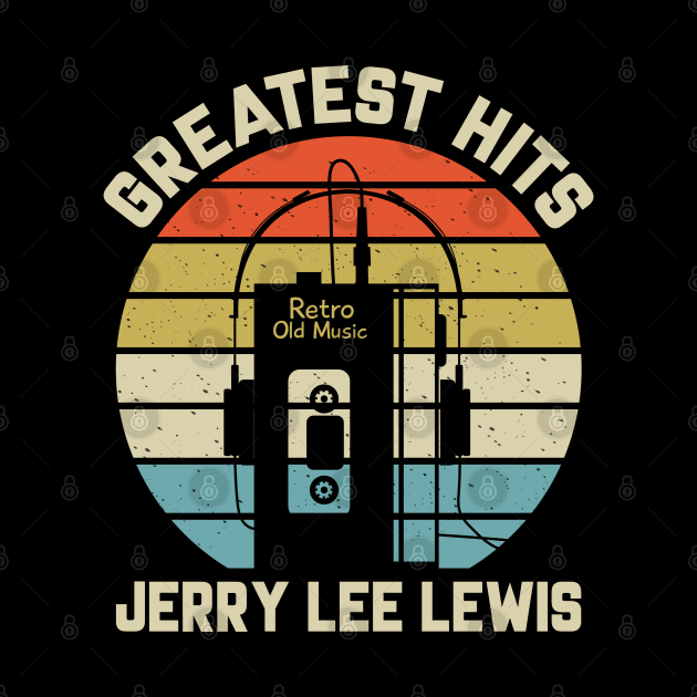 Greatest Hits Jerry Retro Walkman Lee Lewis Vintage Art by Dinosaur Mask Store