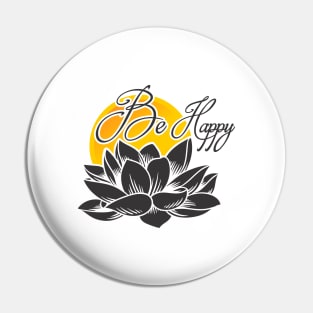 Be Happy Pin