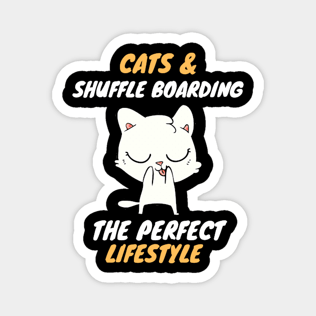 cats and shuffle boarding lifestyle Magnet by SnowballSteps