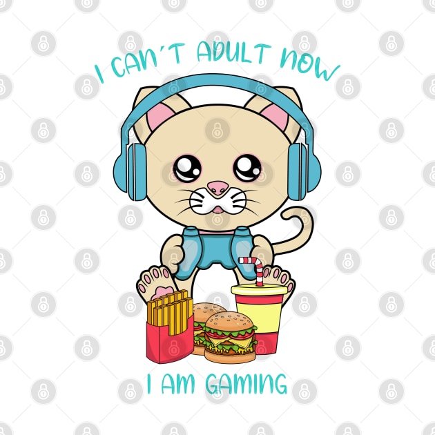 I cant adult now i am gaming by JS ARTE