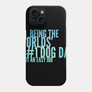 World's No.1 Dog Dad Phone Case