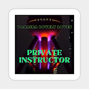 yPrivate Instructor - (Official Video) by Yahaira Lovely Loves Magnet