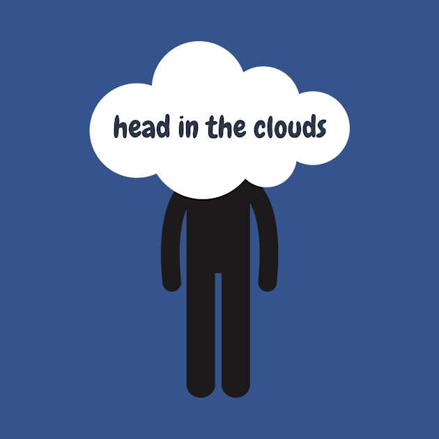 Head in the clouds- a design for the day dreamers by C-Dogg