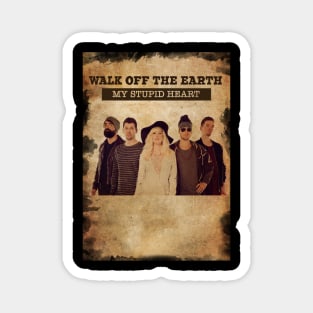 Vintage Old Paper 80s Style  Walk Off The Earth Magnet