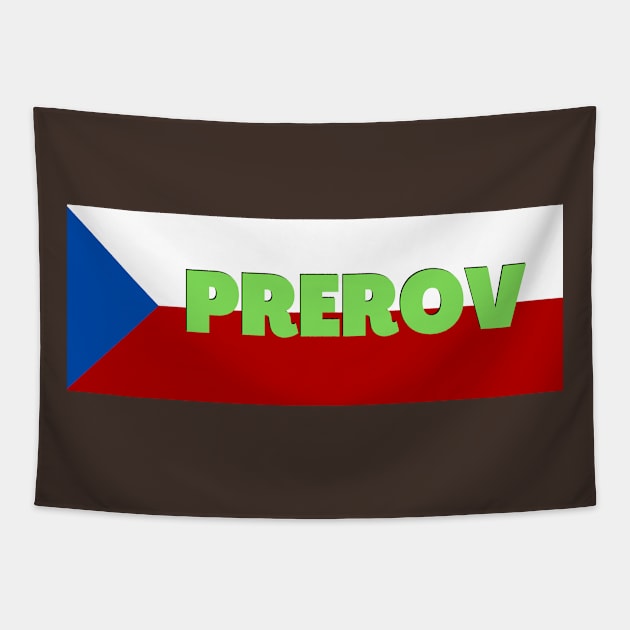 Prerov City in Czech Republic Flag Tapestry by aybe7elf