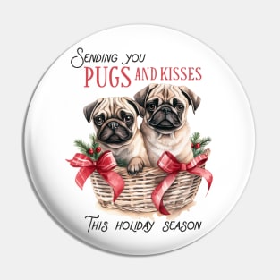 Sending you pugs and kisses Pin