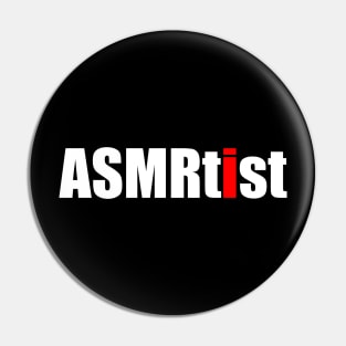 ASMRtist ASMR Pin