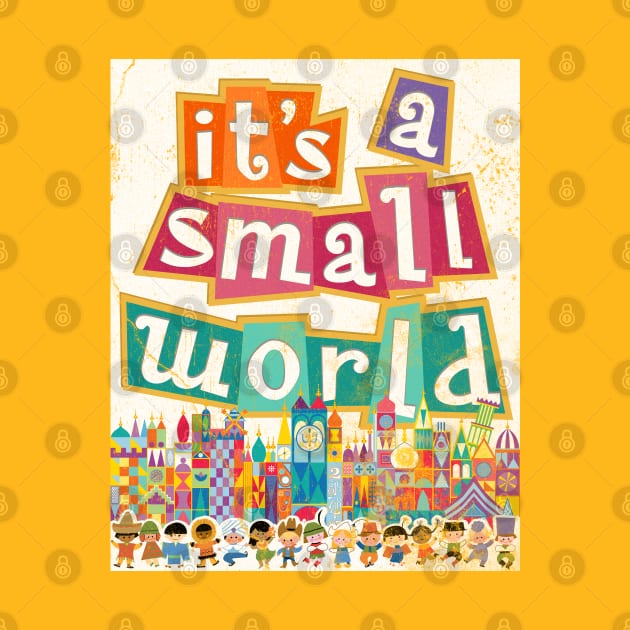 its a small world - distressed vintage park ride print by Kelly Design Company by KellyDesignCompany