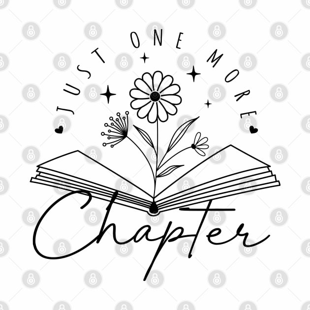 Just One More Chapter (black text) by KayBee Gift Shop